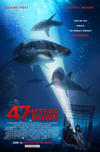 ดูหนัง 47 Meters Down (2017) 47 ดิ่งลึกเฉียดนรก (เต็มเรื่อง HD)