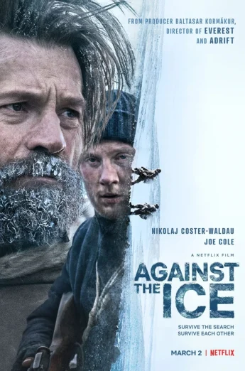 ดูหนัง Against the Ice (2022) มหันตภัยเยือกแข็ง (เต็มเรื่อง HD)