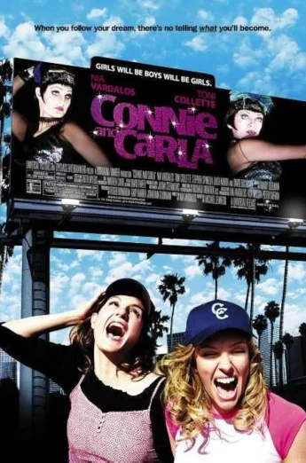 ดูหนัง Connie and Carla (2004) สุดยอดนางโชว์ หัวใจเปื้อนยิ้ม (เต็มเรื่อง HD)