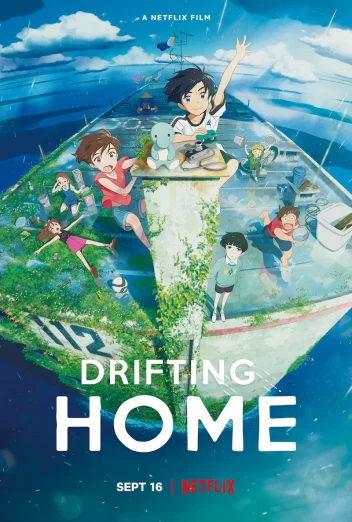 ดูหนัง Drifting Home (2022) บ้านล่องลอย (เต็มเรื่อง HD)