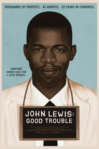 ดูหนัง John Lewis- Good Trouble (2020) จอห์น ลูอิส- บุรุษกล้าขวางโลก (เต็มเรื่อง HD)