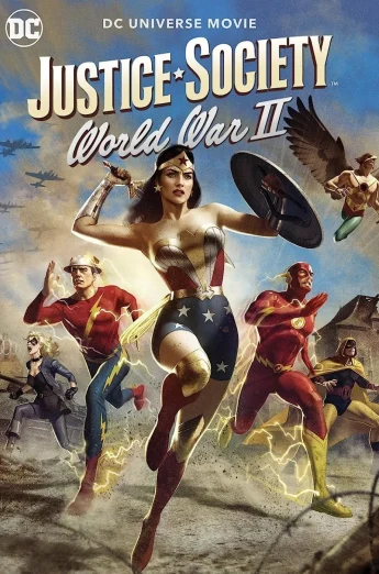 ดูหนังออนไลน์ฟรี Justice Society World War II (2021) จัสติส โซไซตี้ สงครามโลกครั้งที่ 2