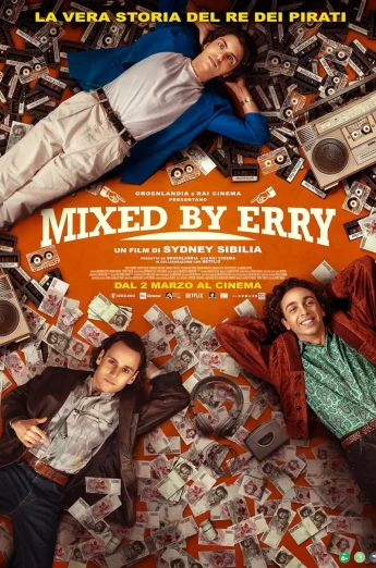 ดูหนัง Mixed by Erry (2023) (เต็มเรื่อง HD)