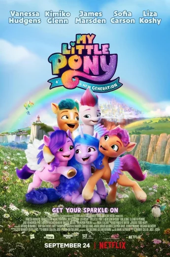 ดูหนัง My Little Pony: A New Generation (2021) มายลิตเติ้ลโพนี่: เจนใหม่ไฟแรง NETFLIX (เต็มเรื่อง HD)