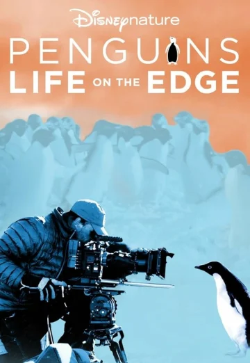 ดูหนัง Penguins Life on the Edge (2020) (เต็มเรื่อง HD)