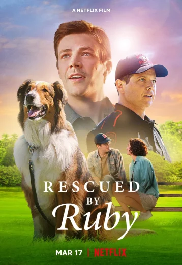 ดูหนัง Rescued by Ruby (2022) รูบี้มาช่วยแล้ว (เต็มเรื่อง HD)