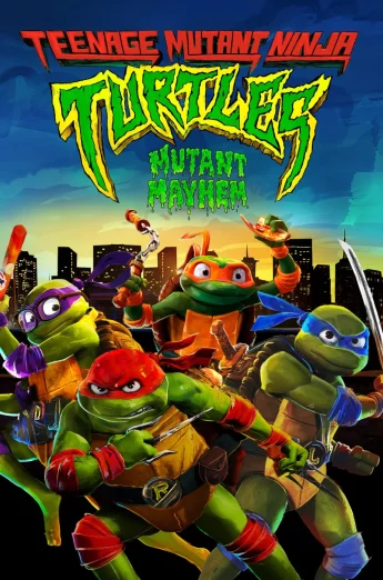 ดูหนัง Teenage Mutant Ninja Turtles Mutant Mayhem (2023) เต่านินจา โกลาหลกลายพันธุ์ (เต็มเรื่อง HD)