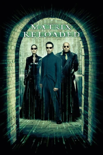 ดูหนัง The Matrix Reloaded (2003) เดอะ เมทริคซ์ ภาค 2 (เต็มเรื่อง HD)