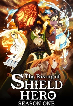 ดูอนิเมะ The Rising of the Shield Hero Seasons1 (2019) ผู้กล้าโล่ผงาด ภาค 1