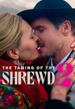 ดูหนัง The Taming of the Shrewd 2 (2023) ปราบร้ายด้วยรัก 2 (เต็มเรื่อง HD)