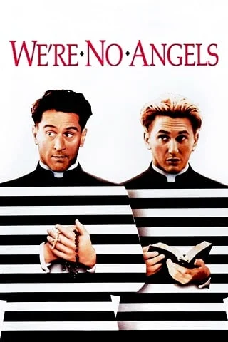 ดูหนัง We’re No Angels (1989) ก็เราไม่ใช่เทวดานี่ครับ (เต็มเรื่อง HD)