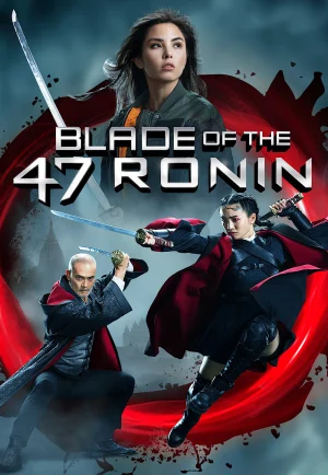 ดูหนัง Blade of the 47 Ronin (2022) (เต็มเรื่อง HD)