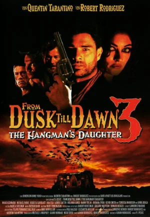 ดูหนัง From Dusk Till Dawn3 The Hangman’s Daughter (1999) เขี้ยวนรกดับตะวัน (เต็มเรื่อง HD)