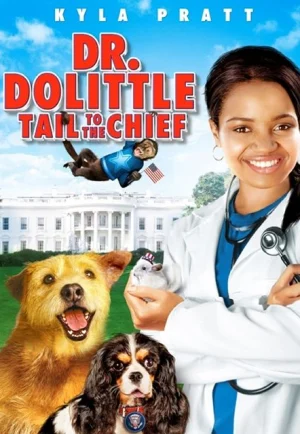 ดูหนังออนไลน์ฟรี Dr. Dolittle 4- Tail to the Chief (2008) ดอกเตอร์ดูลิตเติ้ล ทายาทจ้อมหัศจรรย์