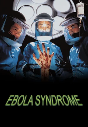 ดูหนังออนไลน์ฟรี Ebola Syndrome (Yi boh lai beng duk) (1996) มฤตยูเงียบล้างโลก