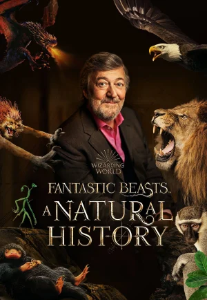 Fantastic Beasts- A Natural History (2022)