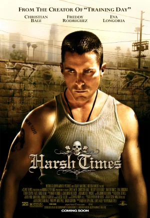 ดูหนัง Harsh Times (2005) คู่ดิบ ฝ่าเมืองเถื่อน (เต็มเรื่อง HD)