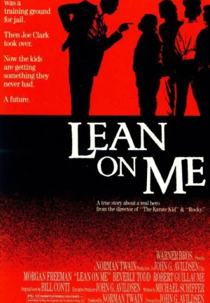 ดูหนัง Lean on Me (1989) (เต็มเรื่อง HD)