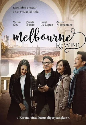 Melbourne Rewind (2016) กรอรักกลับเมลเบิร์น