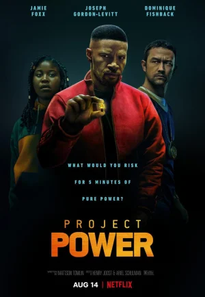 ดูหนัง Project Power (2020) พลังลับพลังฮีโร่ NETFLIX (เต็มเรื่อง HD)