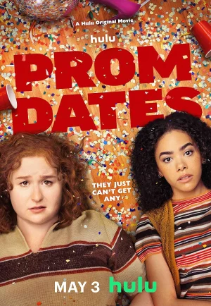 ดูหนัง Prom Dates (2024) งานพรอม HD