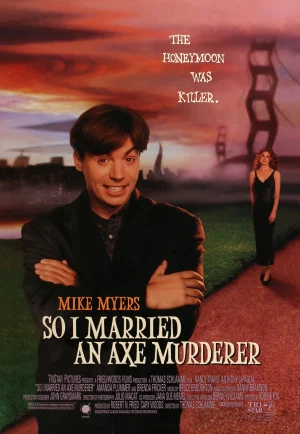 ดูหนังออนไลน์ฟรี So I Married an Axe Murderer (1993)