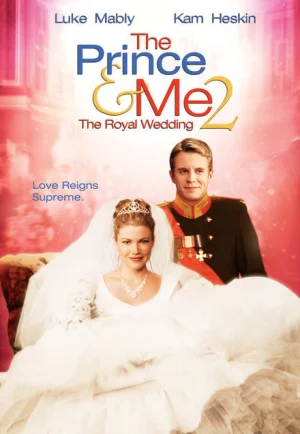 ดูหนัง The Prince & Me II: The Royal Wedding (2006) รักนายเจ้าชายของฉัน 2: วิวาห์อลเวง (เต็มเรื่อง HD)