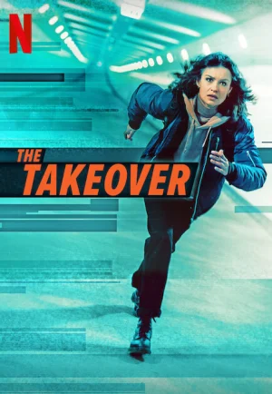 ดูหนัง The Takeover (2022) เดอะ เทคโอเวอร์ HD