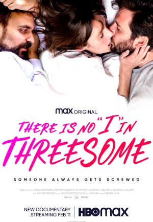 ดูหนัง There Is No I in Threesome (2021) ลิ้มลองหลากรัก (เต็มเรื่อง HD)