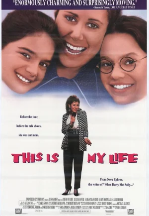 ดูหนังออนไลน์ฟรี This Is My Life (1992) นี่คือ…ชีวิตของฉัน