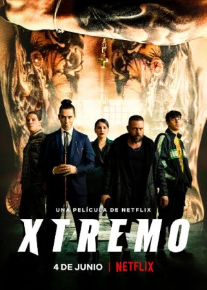 ดูหนัง Xtreme (Xtremo) (2021) เอ็กซ์ตรีม NETFLIX (เต็มเรื่อง HD)
