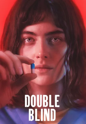ดูหนัง Double Blind (2024) (เต็มเรื่อง HD)