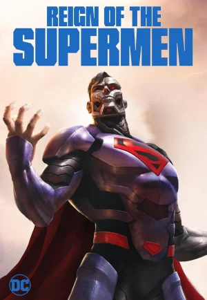 ดูหนัง Reign of the Supermen (2019) (เต็มเรื่อง HD)